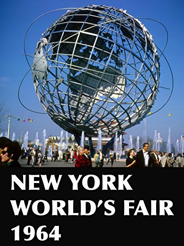 1964 New York World's Fair Report